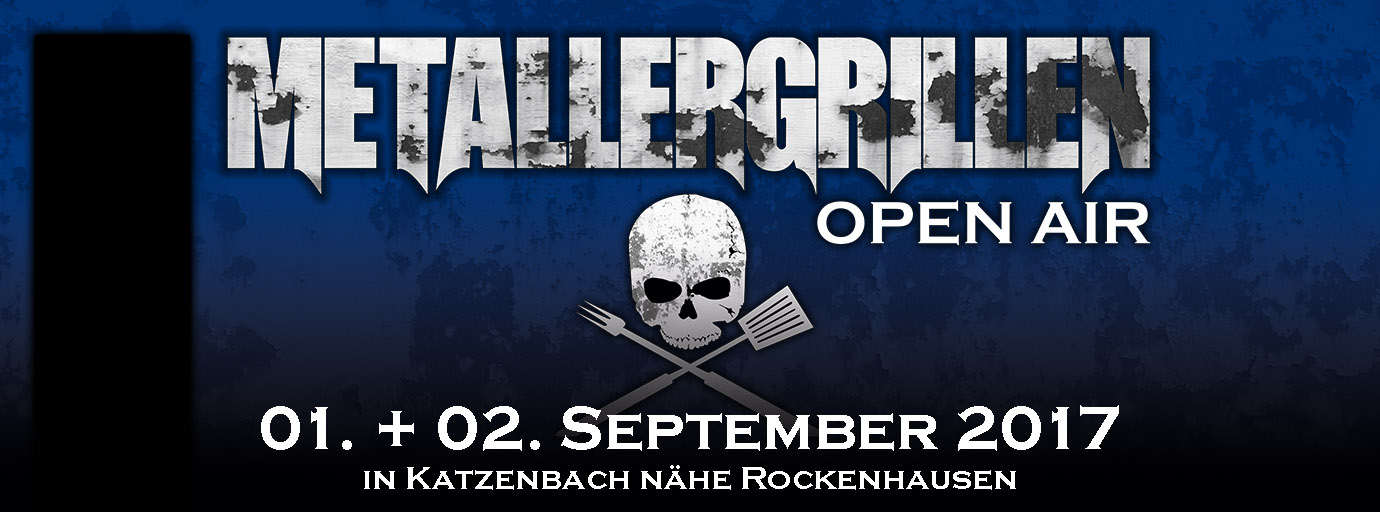Metallergrillen 01+02.September 2017 Katzenbach Nähe Rockenhausen